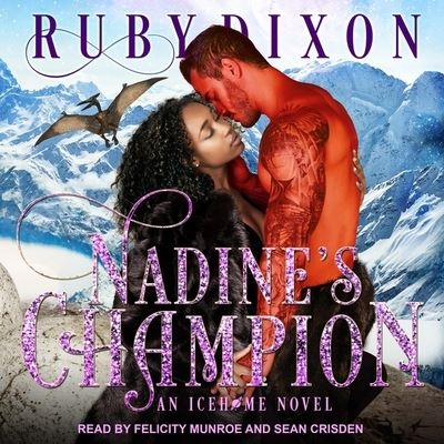 Cover for Ruby Dixon · Nadine's Champion (CD) (2020)