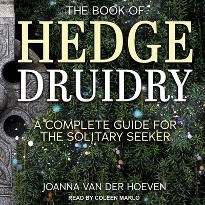 Cover for Joanna Van Der Hoeven · The Book of Hedge Druidry (CD) (2019)