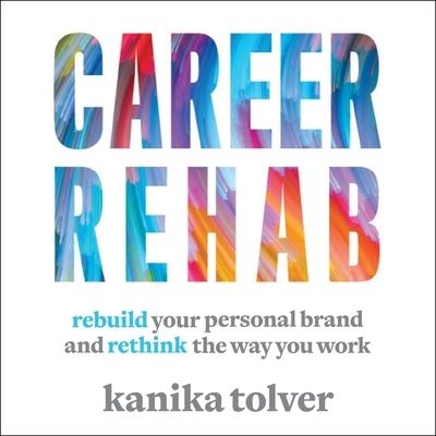 Cover for Kanika Tolver · Career Rehab (CD) (2020)