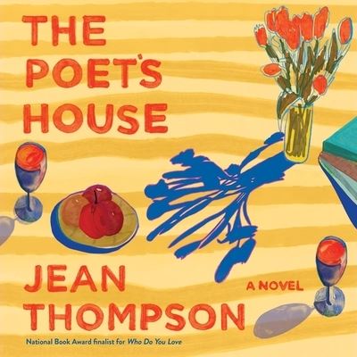 Cover for Jean Thompson · The Poet's House (CD) (2022)