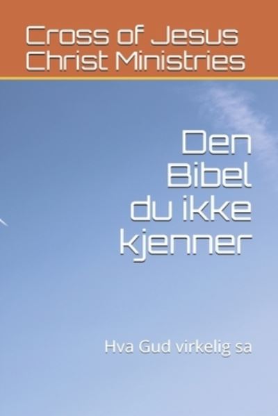 Cover for Ernie Hume · Den Bibel du ikke kjenner (Paperback Book) (2020)