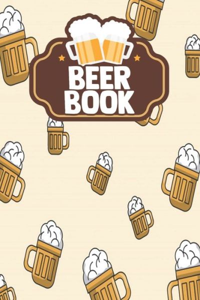 Cover for Beer Drinking Press · Beer Book (Paperback Book) (2020)