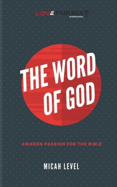 Micah Level · The Word Of God (Pocketbok) (2020)