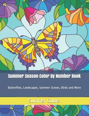 Cover for Summer Colors · Summer Season Color By Number Book (Paperback Book) (2020)