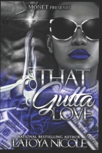 Cover for Latoya Nicole · That Gutta Love 2 (Paperback Book) (2021)