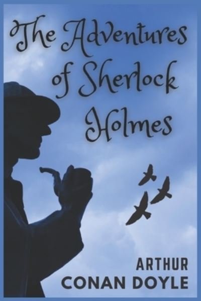 Cover for Sir Arthur Conan Doyle · The Adventures of Sherlock Holmes (Pocketbok) (2021)