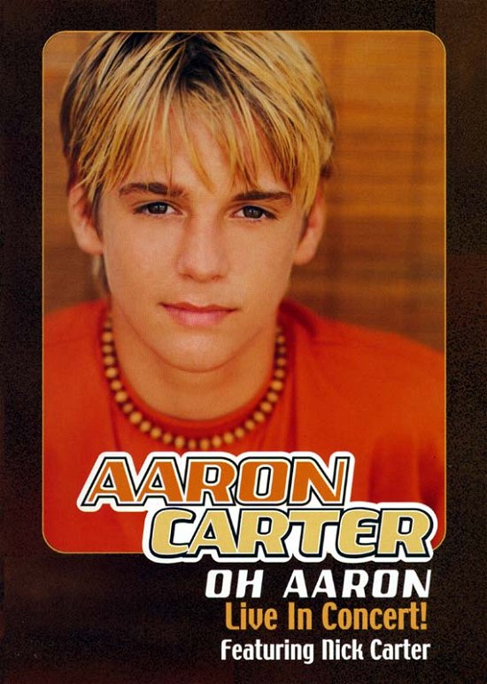 Cover for Aaron Carter · Oh Aaron-live in Concert (DVD) (2002)