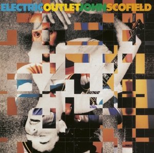 Cover for John Scofield · Electric Outlet (CD) (2015)