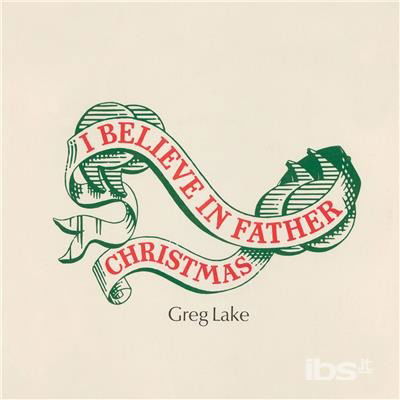 Cover for Greg Lake · I Believe In Father Christmas (LP) [Limited, Reissue edition] (2022)
