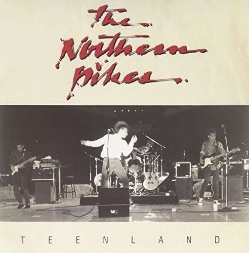 Cover for The Northern Pikes · Teenland the Things I (7'') (7&quot;) (2014)