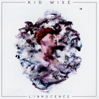 Cover for Kid Wise · L'innocence (CD)
