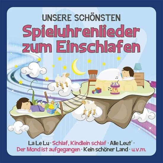 Unsere Schönsten Spieluhrenlieder Zum Einschlafen - Familie Sonntag - Música - Emi Music - 0602557683998 - 16 de junio de 2017