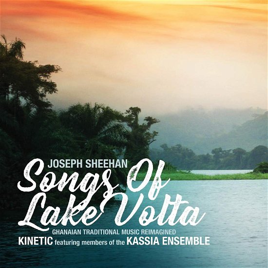 Cover for Sheehan · Songs of Lake Volta (CD) (2018)