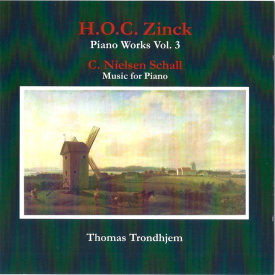 Cover for Trondhjem Thomas · H.O.C. Zinck Piano Works Vol.3 (CD) (2011)