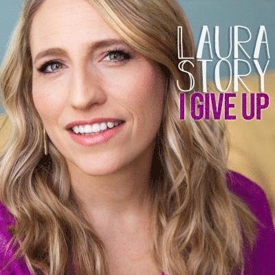 Cover for Laura Story · I Give Up (CD) [EP edition] (2019)