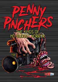 Cover for Feature Film · Penny Pinchers: the Kings of No-budget Horror (DVD) (2018)