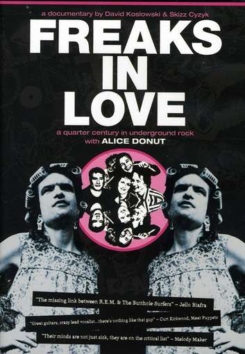 Freaks In Love - Alice Donut - Filmes - MVD - 0760137538998 - 23 de julho de 2012