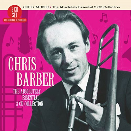 Cover for Chris Barber · Absolutely Essential 3cd Collection (CD) (2015)