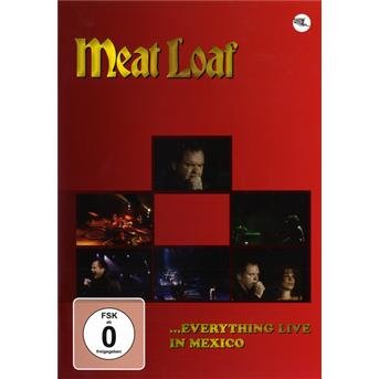 Cover for Meat Loaf · Everything Live in Mexiko (DVD) (2009)