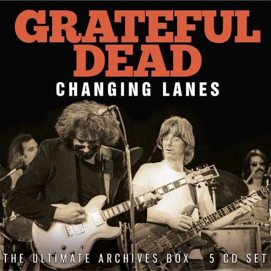 Changing Lanes - Grateful Dead - Music - BROADCAST ARCHIVE - 0823564037998 - July 5, 2024