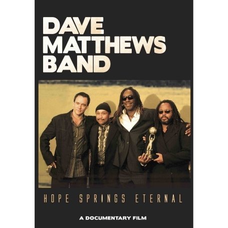 Cover for Dave Matthews Band · Hope Springs Eternal (DVD) (2009)