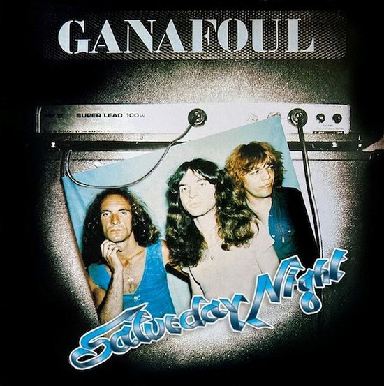 Cover for Ganafoul · Saturday Night + Route 77 (CD) [Bonus Tracks edition] (2023)