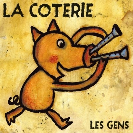 Cover for La Coterie · Les Gens (CD) (2013)