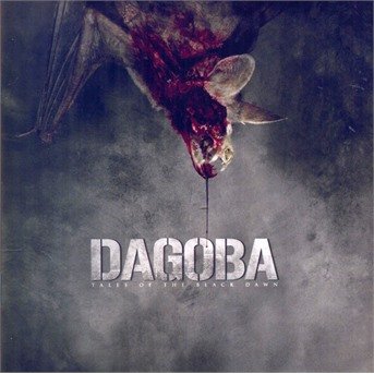 Cover for Dagoba  · Tales of the Black Dawn (CD)