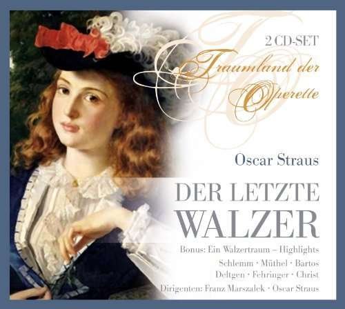Cover for Deltgen / schlemm / christ / oeggl · Der Letzte Walzer (CD) (2020)