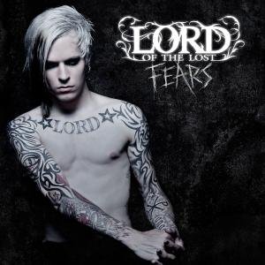 Fears - Lord Of The Lost - Musik - Out Of Line Music GmbH - 4260158833998 - 19 februari 2010