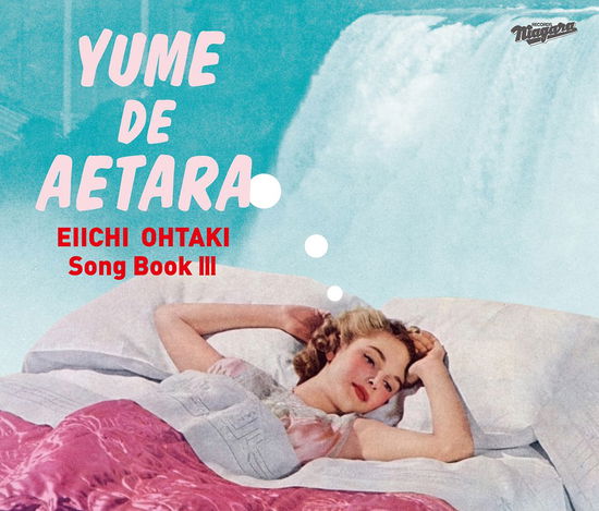 Cover for (Various Artists) · Eiichi Ohtaki Song Book 3 Ohtaki Eiichi Sakuhin Shuu Vol.3 [yume De Aetara] (CD) [Japan Import edition] (2018)