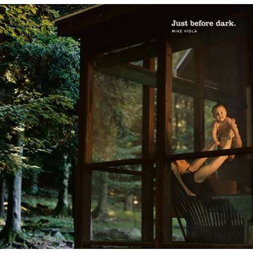 Cover for Mike Viola · Just Before Dark (CD) [Remastered edition] (2008)