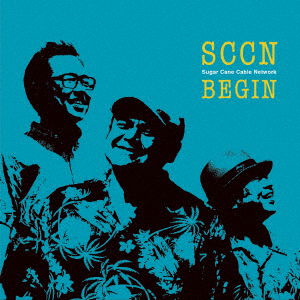 Cover for Begin · Sugar Cane Cable Network &lt;limited&gt; (LP) [Japan Import edition] (2017)