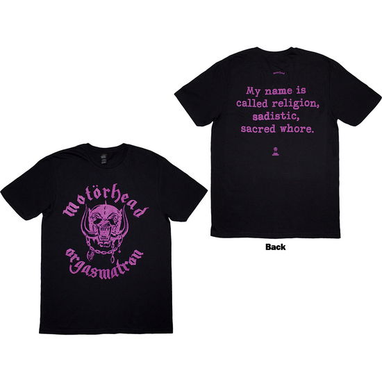 Motorhead Unisex T-Shirt: Orgasmatron Lyric (Black) (Back Print) - Motörhead - Merchandise -  - 5056836430998 - February 14, 2025