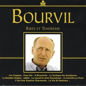 Cover for Bourvil · Rires et tendresse (CD) (2017)