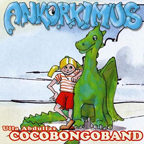 Cover for Ulla Abdullas Cocobongoband · Ankorkimus (CD) (2007)