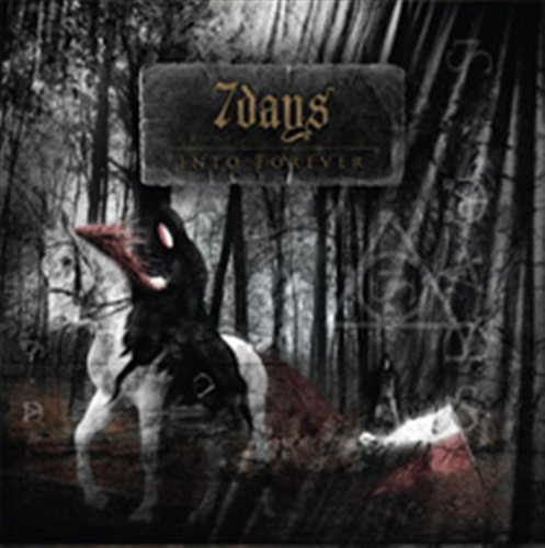 Cover for 7 Days · Into Forever (CD) (2010)