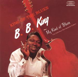 King Of The Blues / My Kind Of Blues - B.b. King - Musiikki - SOUL JAM - 8436028698998 - keskiviikko 1. helmikuuta 2012