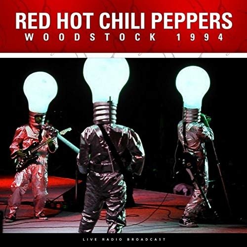 Cover for Red Hot Chilli Peppers · Best of Woodstock 1994 (LP) (2019)
