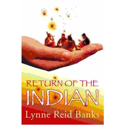 Cover for Lynne Reid Banks · Return of the Indian (Paperback Book) [New edition] (2003)