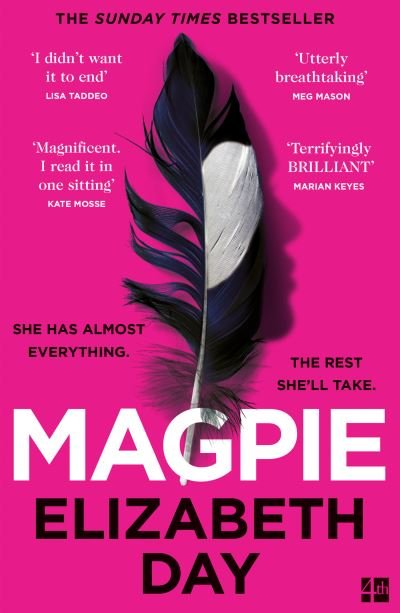 Magpie - Elizabeth Day - Boeken - HarperCollins Publishers - 9780008547998 - 28 april 2022
