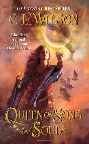 Cover for C. L. Wilson · Queen of Song and Souls - Tairen Soul (Paperback Book) [Reprint edition] (2011)