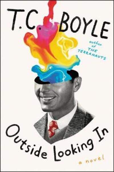 Cover for T.C. Boyle · Outside Looking In: A Novel (Paperback Book) (2020)