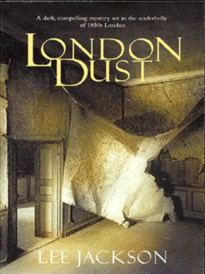 Cover for Lee Jackson · London Dust (Paperback Book) (2003)