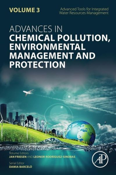 Cover for Jan Friesen · Advanced Tools for Integrated Water Resources Management - Advances in Chemical Pollution, Environmental Management and Protection (Paperback Book) (2018)