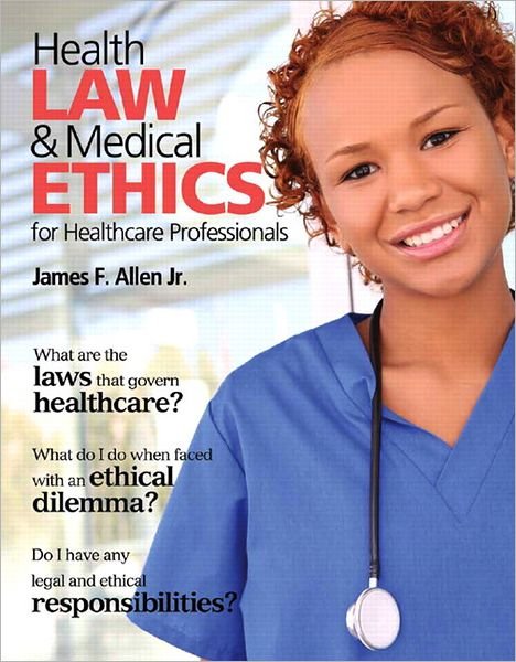 Cover for James Allen · Health Law and Medical Ethics (Book) (2011)