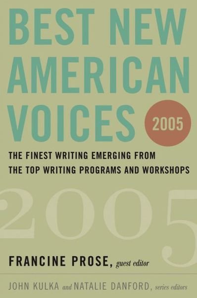 Cover for Francine Prose · Best New American Voices 2005 (Paperback Book) (2004)