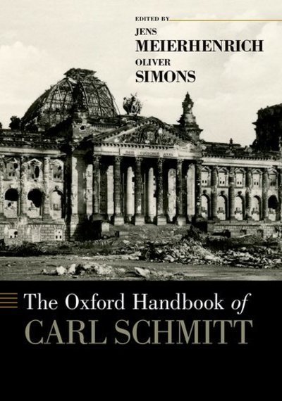 Cover for The Oxford Handbook of Carl Schmitt - Oxford Handbooks (Paperback Book) (2019)