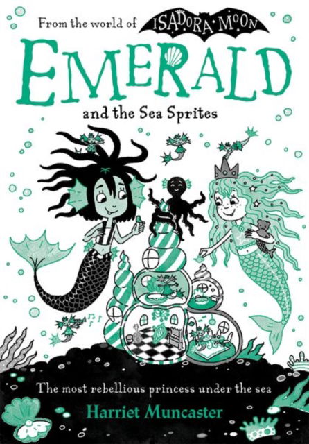 Emerald and the Sea Sprites - Harriet Muncaster - Bøker - Oxford University Press - 9780192783998 - 3. august 2023