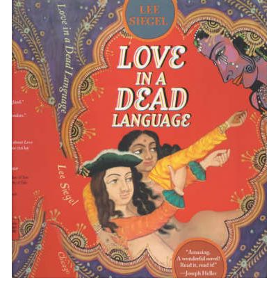 Cover for Lee Siegel · Love in a Dead Language (Paperback Book) [New edition] (2000)